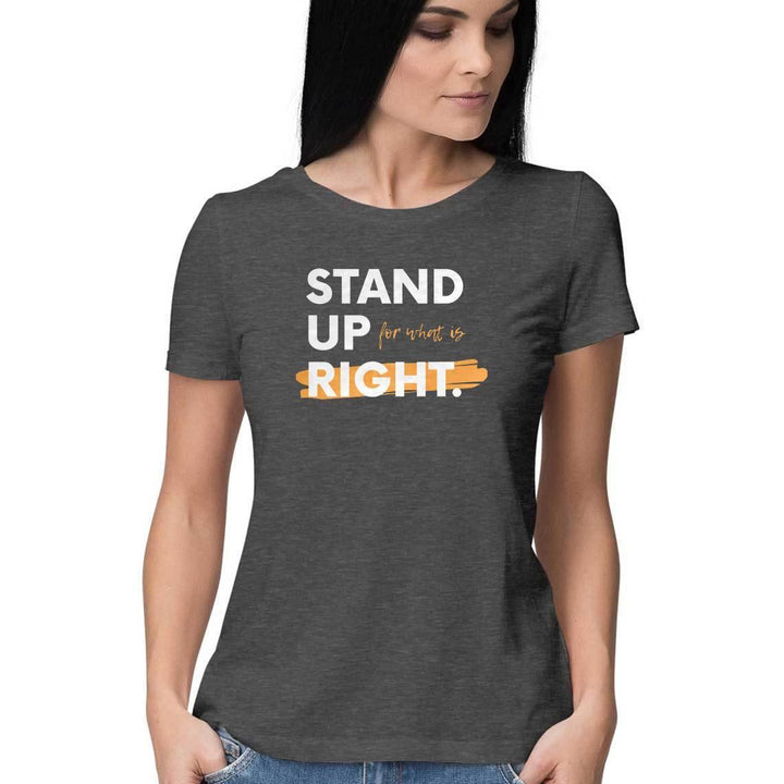 Stand Up Round Neck T-shirt for Women - GottaGo.in